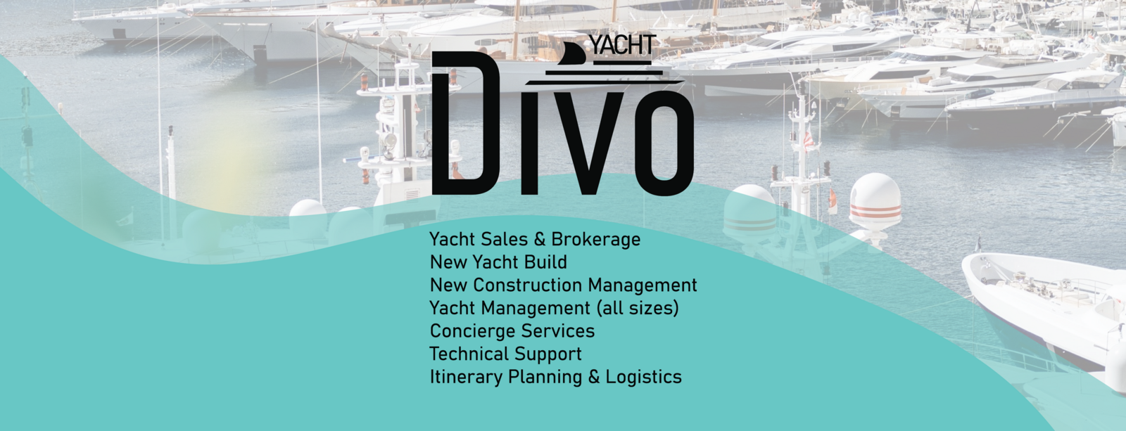 Divo Yacht Yacht Services