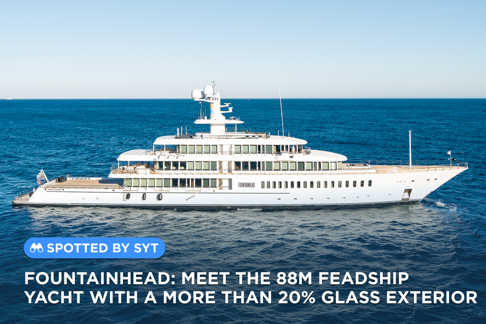 Fountainhead: Meet the 88m Feadship yacht with a more than 20% glass exterior